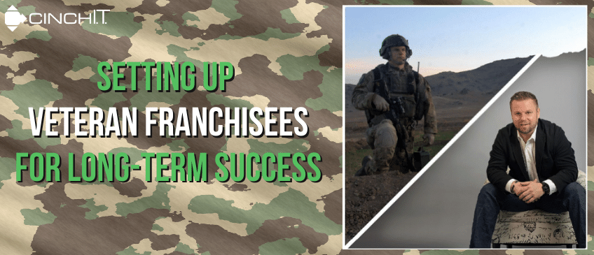 Setting Up Veteran Franchisees for Long-Term Success